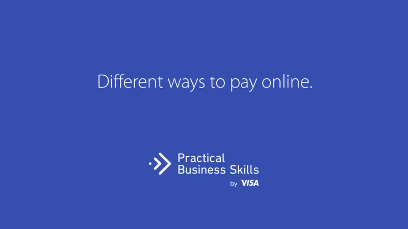 Different ways to pay online. Practical Business Skills by Visa